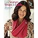 Soho Publishing-Easy Scarves, Wraps & Cowls-28 Surprisingly Simple Knits-Short and Long, Ones to Wra by 