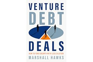 Venture Debt Deals: How to Fund Growth with Less Dilution