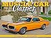 Muscle Car Classics 2019 Calendar by 