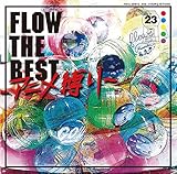 Flow The Best -Anime