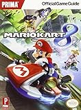 Mario Kart 8: Prima Official Game Guide
