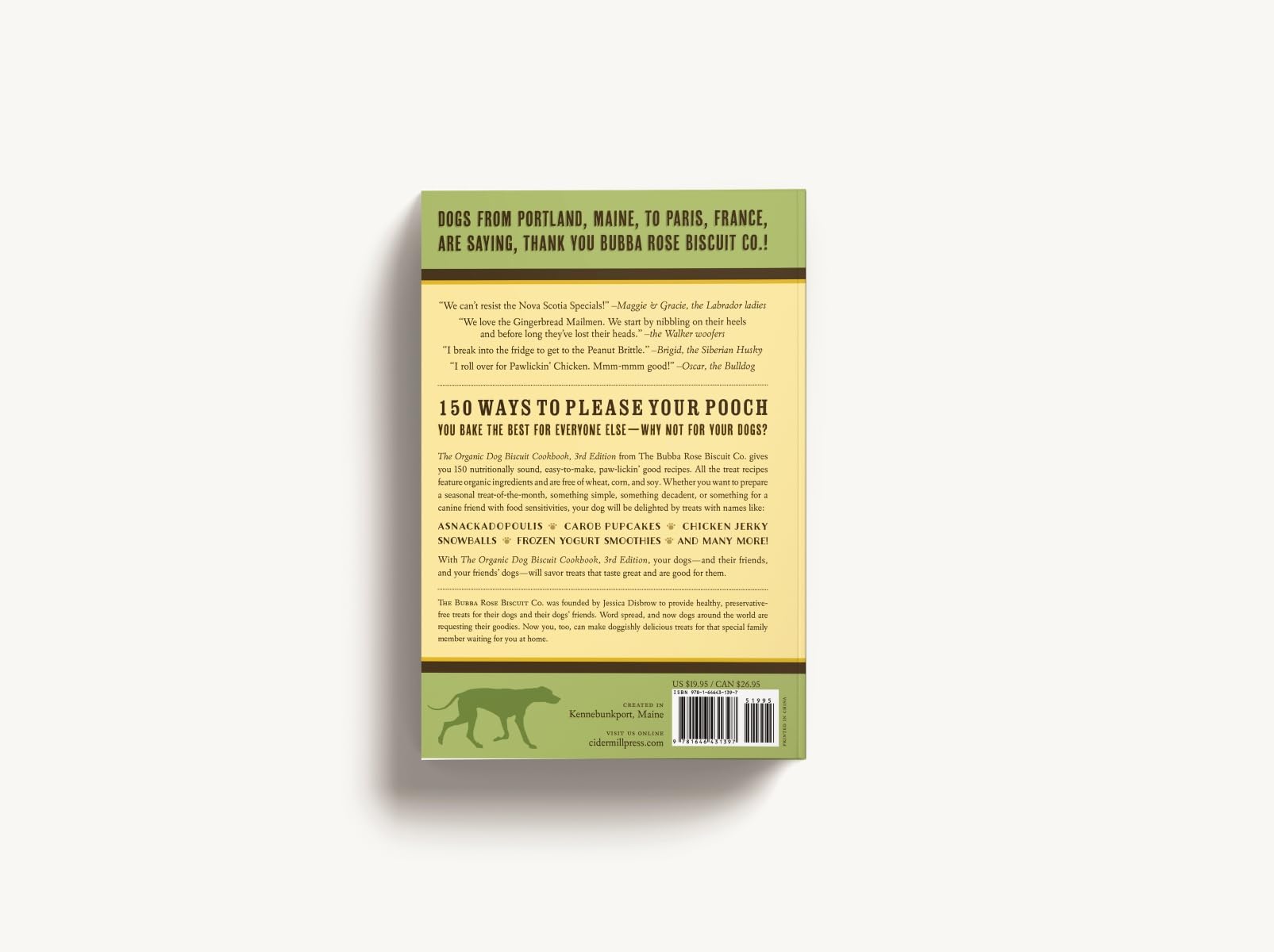 The Organic Dog Biscuit Cookbook (The Revised and Expanded Third Edition): Featuring Over 100 Pawsome Recipes! (3)