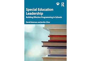 Special Education Leadership: Building Effective Programming in Schools