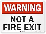 "Warning - Not a Fire Exit" Label by SmartSign