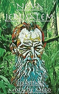 Livro Nova Jerusalem: Doutrina da Floresta