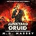 Junkyard Druid: The Colin McCool Paranormal Suspense Series, Book 1 by 