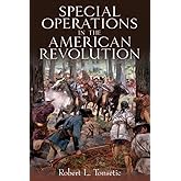 Special Operations in the American Revolution