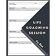 Life Coaching Session Log Book: All-in one Coach Organiser Schedule Dairy, Life Coaching Session Appointment Planner, Guide Organizer, Log Book | Gifts for Coaches, Mentors