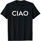 Ciao T-Shirt