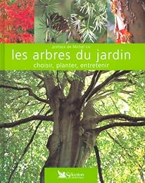 Les  arbres du jardin