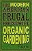 The Modern American Frugal Housewife Book #2: Organic Gardening by Jill b., Jill Bong