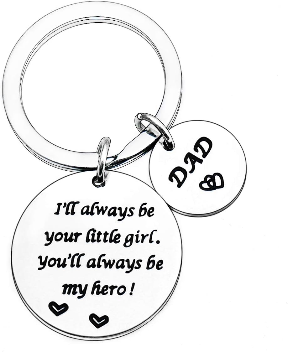 Father's Day Keyring: 'I Will Always Be Your Little Girl' & 'You Will Always Be My Hero' - Perfect Dad Gifts from Daughter