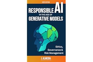 Responsible AI in the Age of Generative Models: Governance, Ethics and Risk Management (Byte-sized Learning)