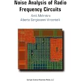 Noise Analysis of Radio Frequency Circuits