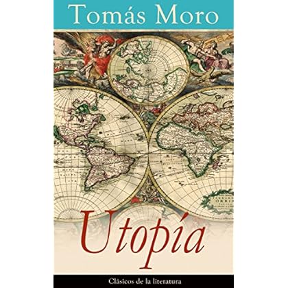 Utopía: Clásicos de la literatura