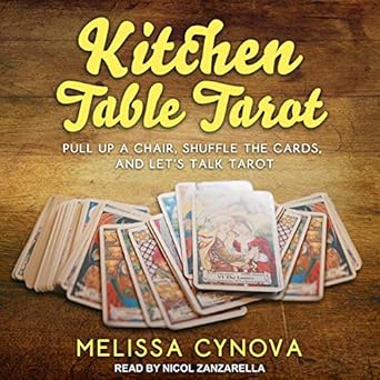 Amazon Com Kitchen Table Tarot Pull Up A Chair Shuffle