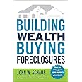 Building Wealth Buying Foreclosures