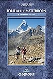 Tour of the Matterhorn: A trekking guide (Cicerone Guides) by Hilary Sharp