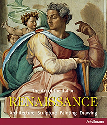 [R.E.A.D] The Art of the Italian Renaissance: Architecture, Sculpture, Painting [W.O.R.D]
