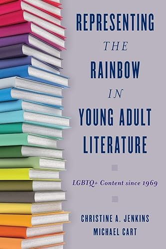 Download Representing the Rainbow in Young Adult Literature PDF