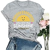 YourTops Women You are My Sunshine T-Shirt Sunshine Shirt