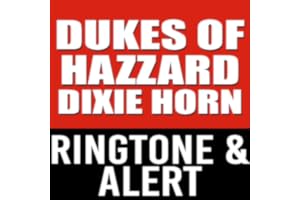 Dixie's Horn-Dukes of Hazzard Ringtone and Alert