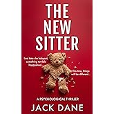 The New Sitter: A Psychological Thriller