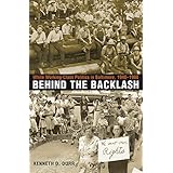 Behind the Backlash: White Working-Class Politics in Baltimore, 1940-1980