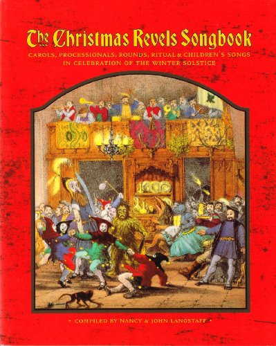 The Christmas Revels Songbook