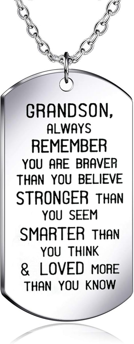 danjie to My Grandson Dog Tag Military Stainless Steel Pendant Necklace Grandson Always Remember You are Braver Stronger Smarter Than You Think: Jewelry