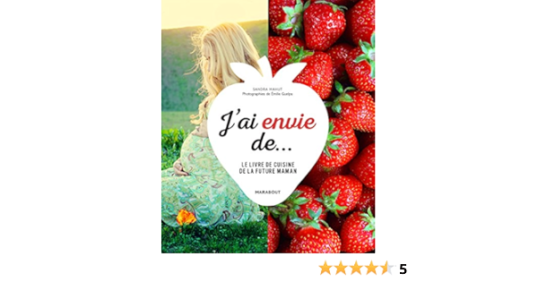 J Ai Envie De Cuisine Mahut Sandra Amazon Com Books