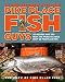 In the Kitchen with the Pike Place Fish Guys: 100 Recipes and Tips from the World-Famous Crew of Pik by The Crew of Pike Place Fish, Leslie Miller