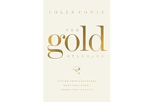 The Gold Standard: Giving Your Customers What They Didn't Know They Wanted