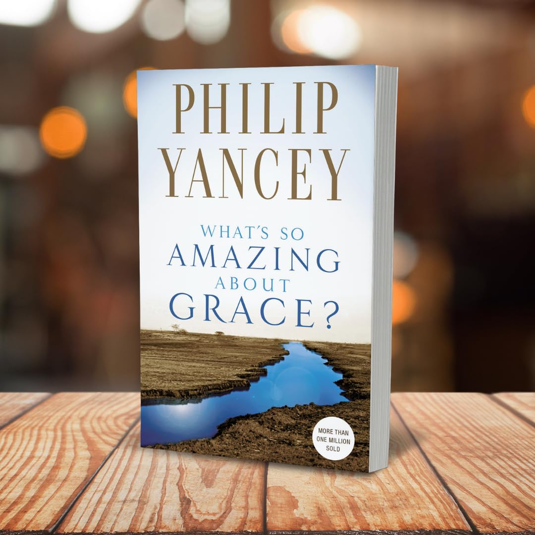 What's So Amazing About Grace?