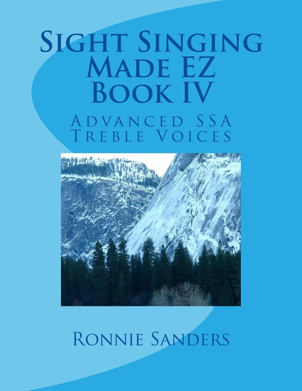 Sight Singing Made EZ Book 4: Volume 4
