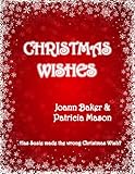 Christmas Wishes (BBW Christmas Romance)