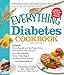 The Everything Diabetes Cookbook (Everything®) by Gretchen Scalpi, C. Ranjay Nath
