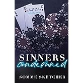 Sinners Condemned: An Enemies to Lovers Mafia Romance (Sinners Anonymous)