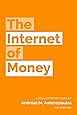 The Internet of Money