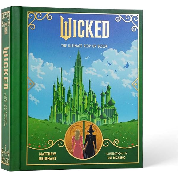 Wicked: A Pop Up Compendium: Moerbeek, Kees, Call, Greg