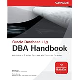 Oracle Database 11g DBA Handbook (Oracle Press)