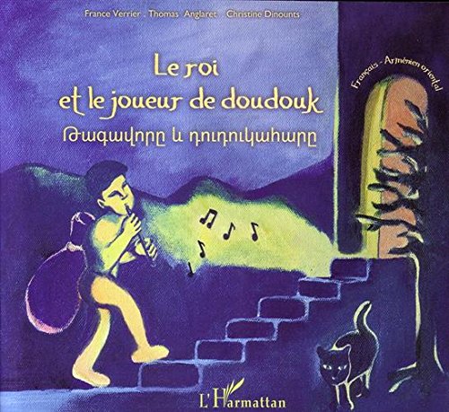 Le  roi et le joueur de doudouk