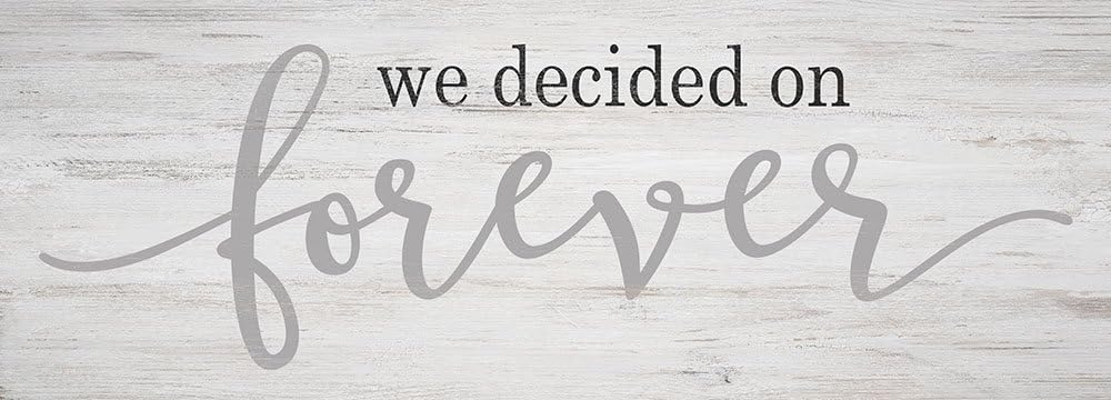 Country Marketplaces We Decided On Forever Wooden Box Sign