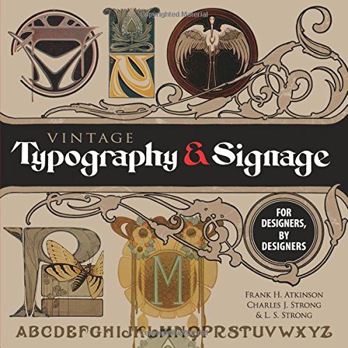 Vintage Typography and Signage: For Designers, By Designers (Dover Pictorial Archive) - Thumbnail 2