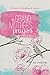 A Grandmother's Prayers: 60 Days of Devotions and Prayer
