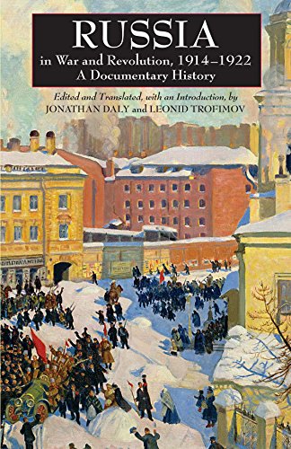 Russia in War and Revolution, 1914-1922: A Documentary...