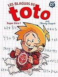 Les Blagues de Toto, Tome 13 : Super Zéro ! by