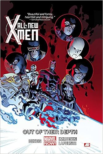 Amazon Com All New X Men Volume 3 Out Of Their Depth Marvel Now