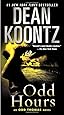 Odd Hours: An Odd Thomas Novel