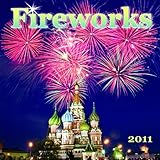 2011 Fireworks Calendar by